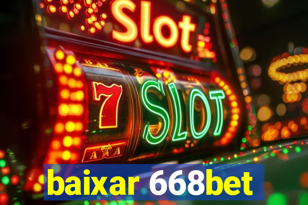 baixar 668bet